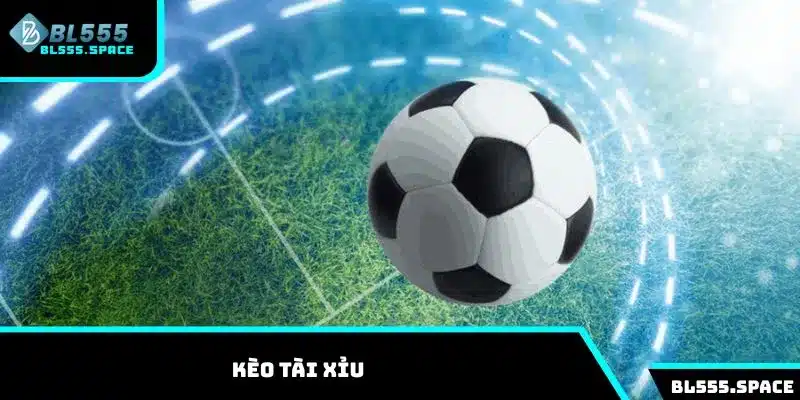 Giải mã kèo Tài Xỉu với cách đọc và mẹo cược tại BL555 4 Kèo tài xỉu