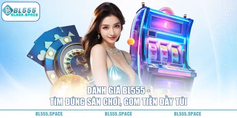 Đánh Giá BL555 360 Độ - Góc Nhìn Đa Chiều 2 Đánh giá BL555